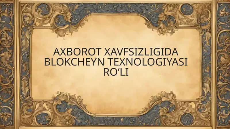Blokcheyn Texnologiyasi 1