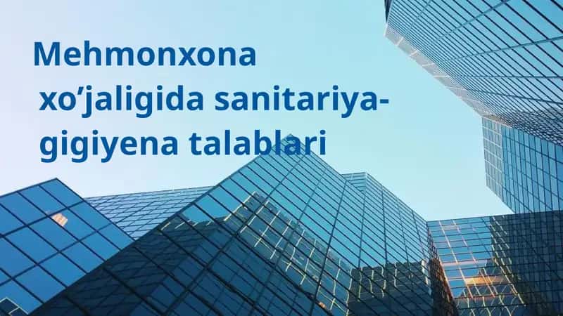 Mehmonxona xo’jaligida sanitariya-gigiyena talablari 1