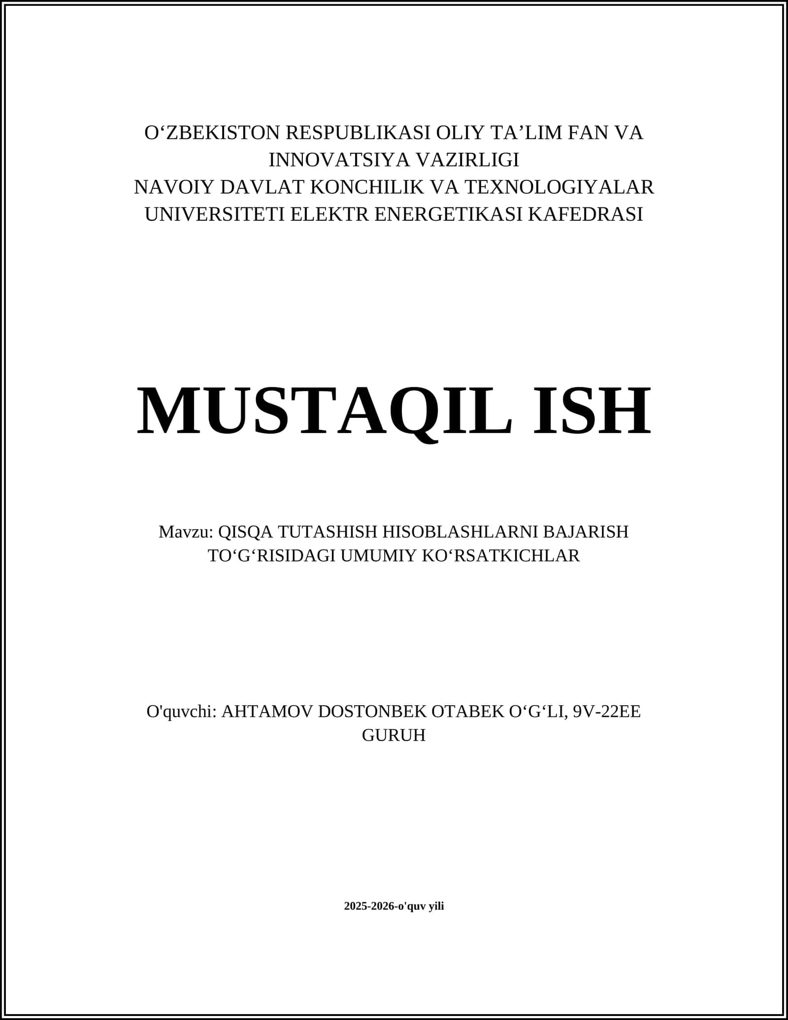 QISQA TUTASHISH HISOBLASHLARNI BAJARISH TOʻGʻRISIDAGI UMUMIY KOʻRSATKICHLAR 1