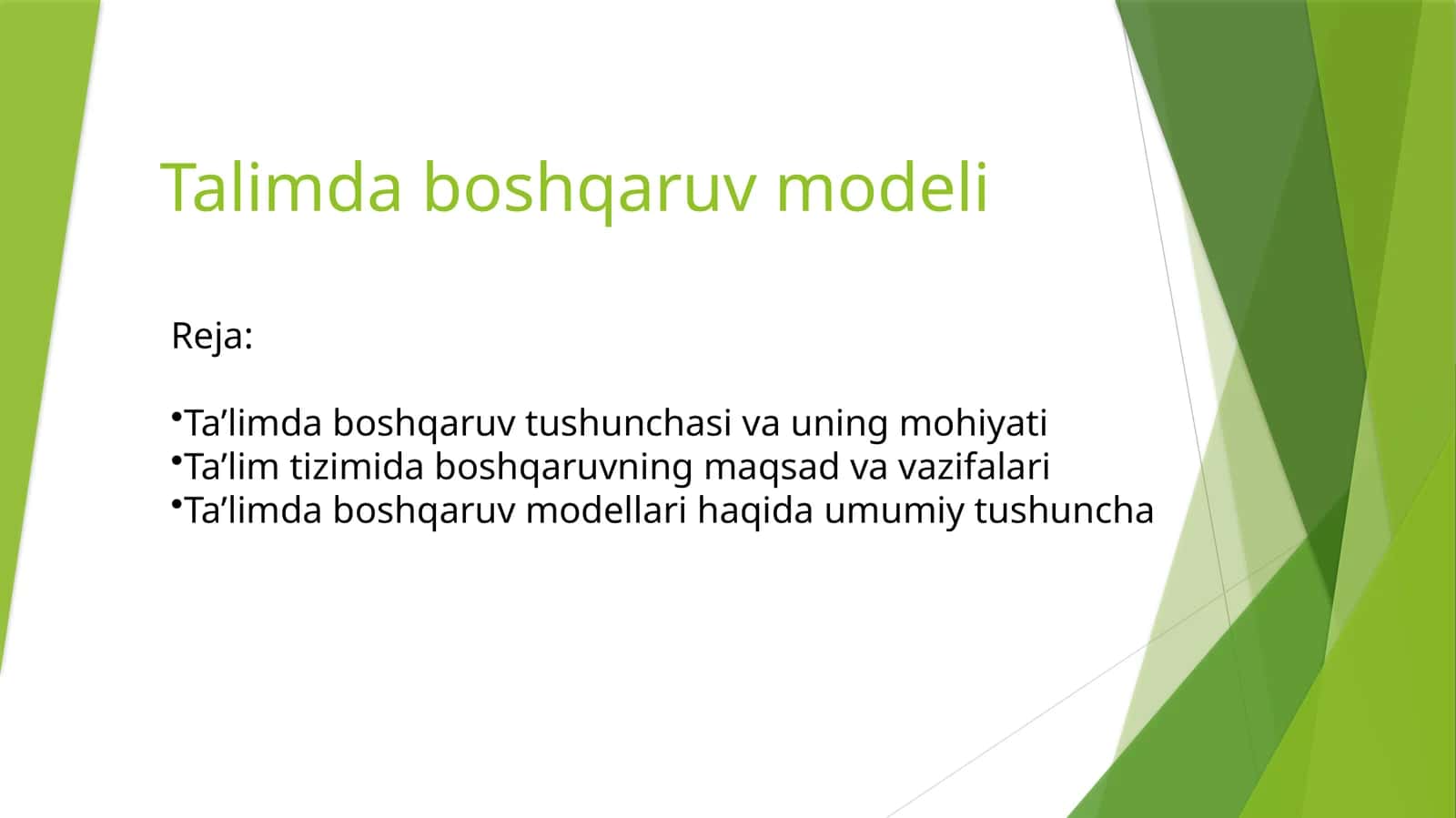 Ta'limda boshqaruv modeli 1