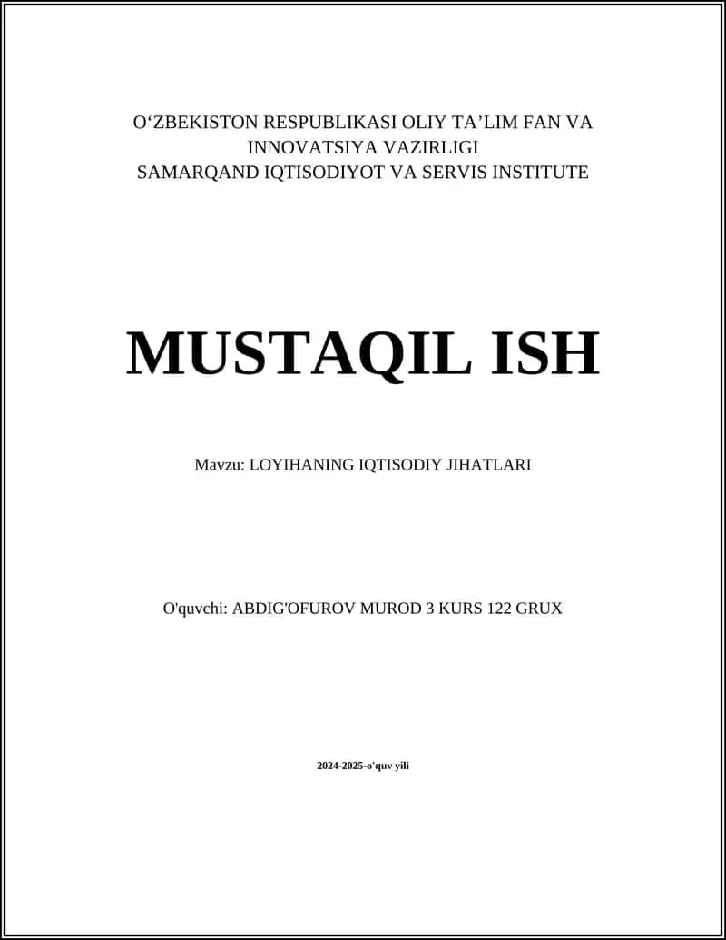 LOYIHANING IQTISODIY JIHATLARI 1