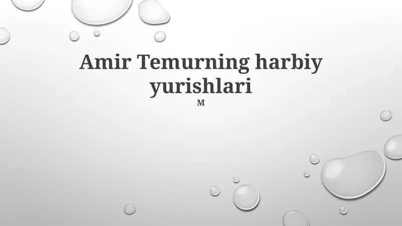 Amir Temurning harbiy yurishlari 1
