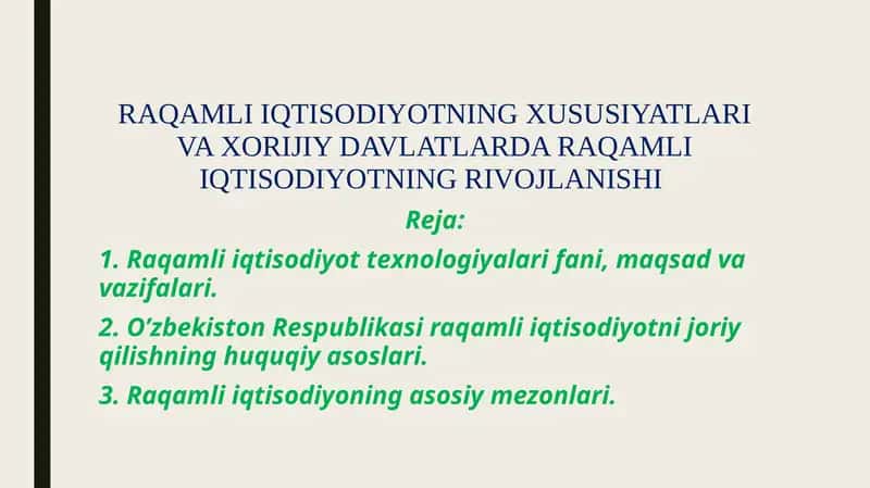 RAQAMLI IQTISODIYOTNING XUSUSIYATLARI VA XORIJIY DAVLATLARDA RAQAMLI IQTISODIYOTNING RIVOJLANISHI 1