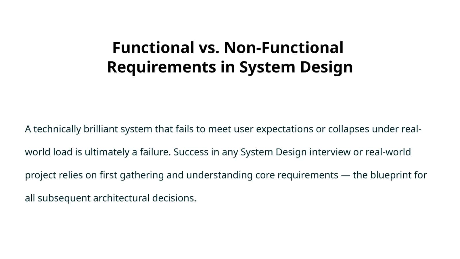 Functional vs. Non-Functional Requirements in System Design 1