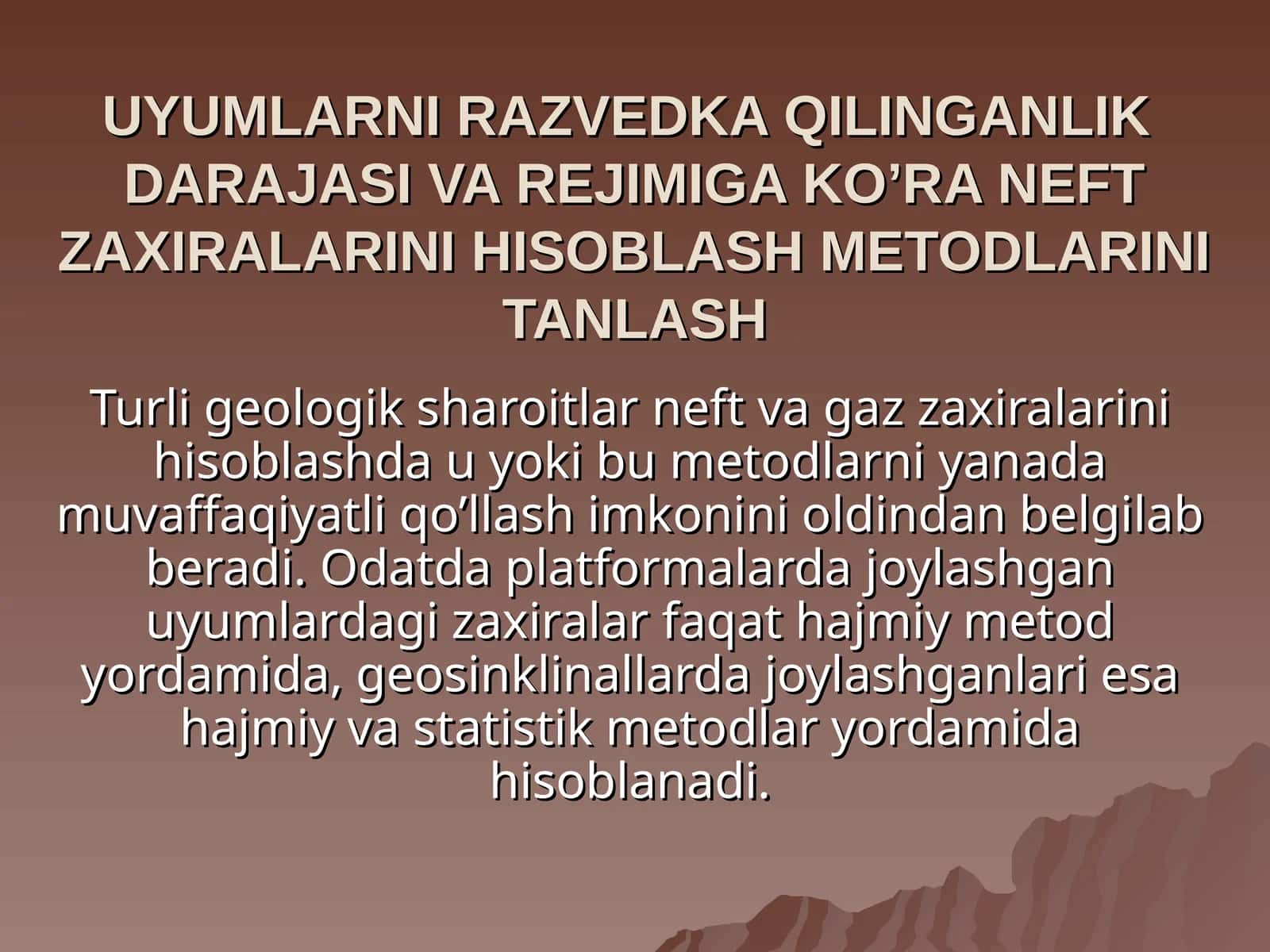 Neft va Gaz Zaxiralarini Hisoblash Metodlari 1