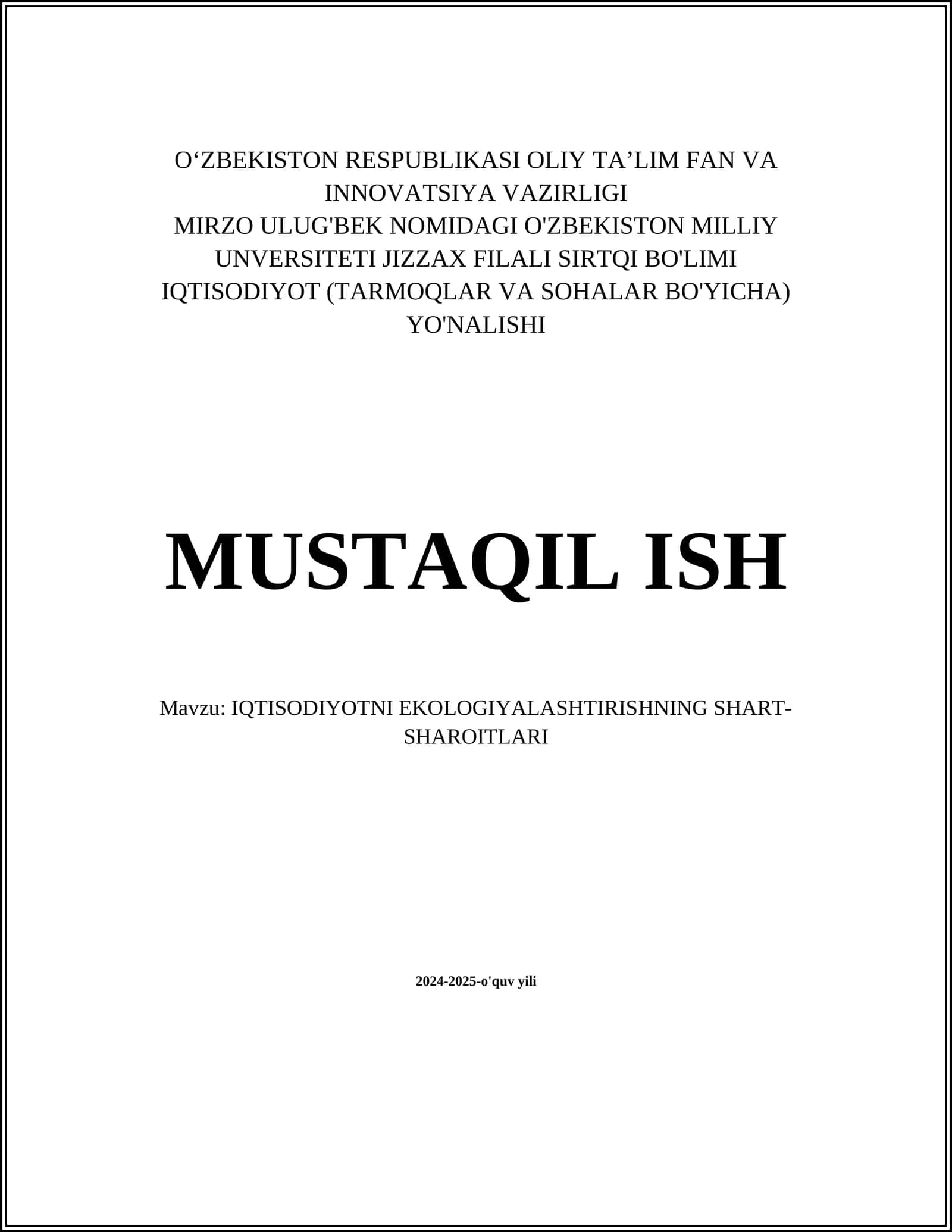 IQTISODIYOTNI EKOLOGIYALASHTIRISHNING SHART-SHAROITLARI 1