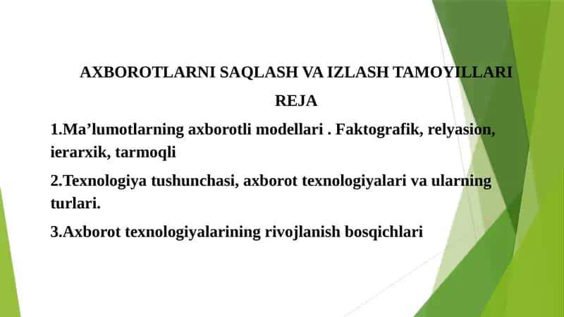 AXBOROTLARNI SAQLASH VA IZLASH TAMOYILLARI 1