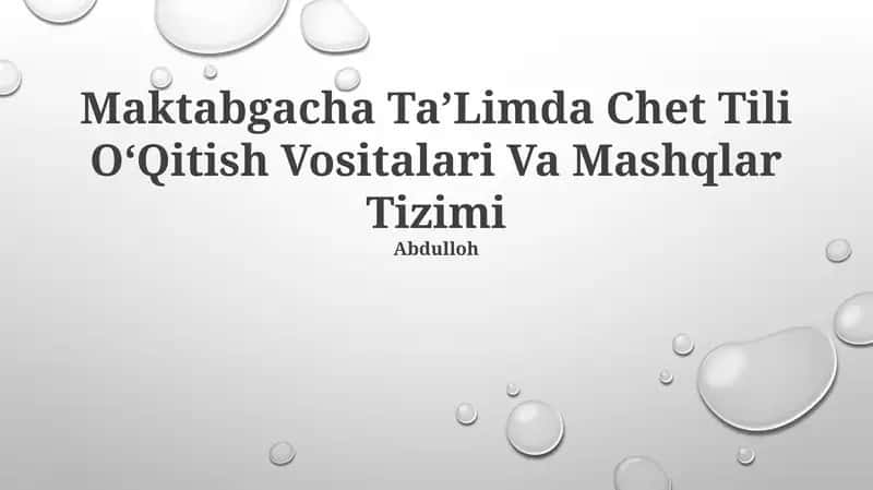 Maktabgacha TaʼLimda Chet Tili OʻQitish Vositalari Va Mashqlar Tizimi 1
