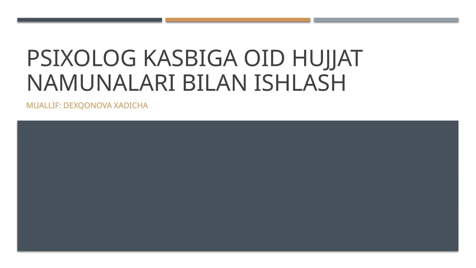 Psixolog kasbiga oid hujjat namunalari bilan ishlash 1