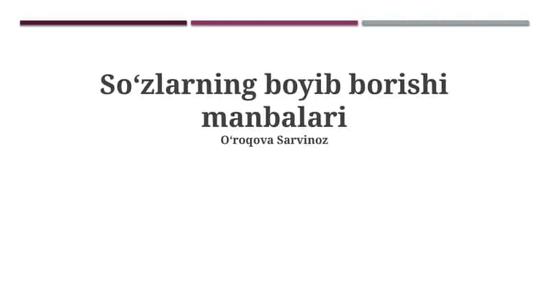 Soʻzlarning boyib borishi manbalari 1