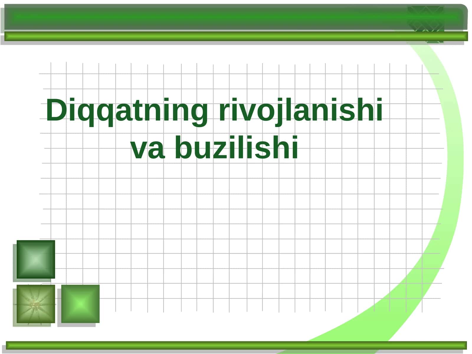 Diqqatning rivojlanishi va buzilishi 1