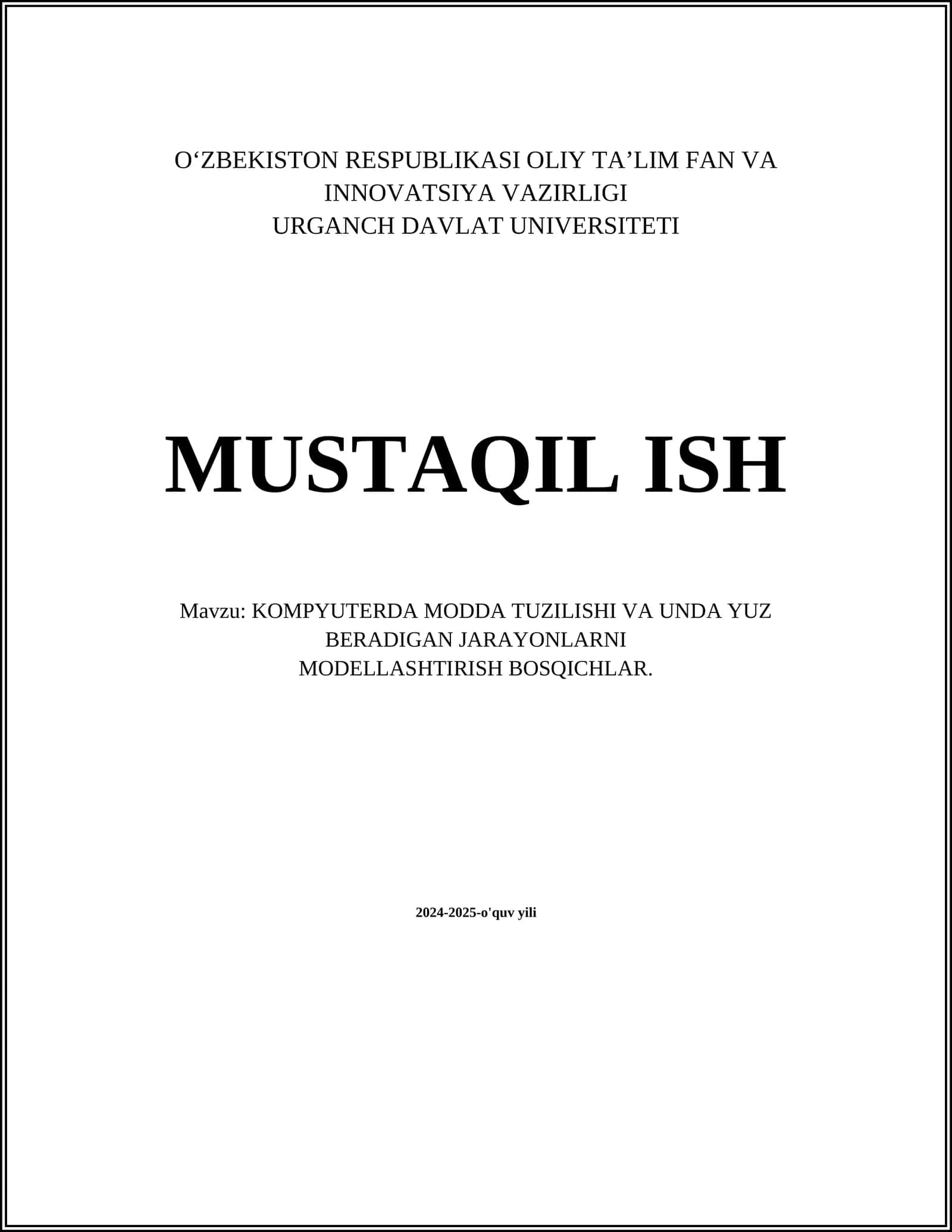 KOMPYUTERDA MODDA TUZILISHI VA UNDA YUZ BERADIGAN JARAYONLARNI MODELLASHTIRISH BOSQICHLAR 1