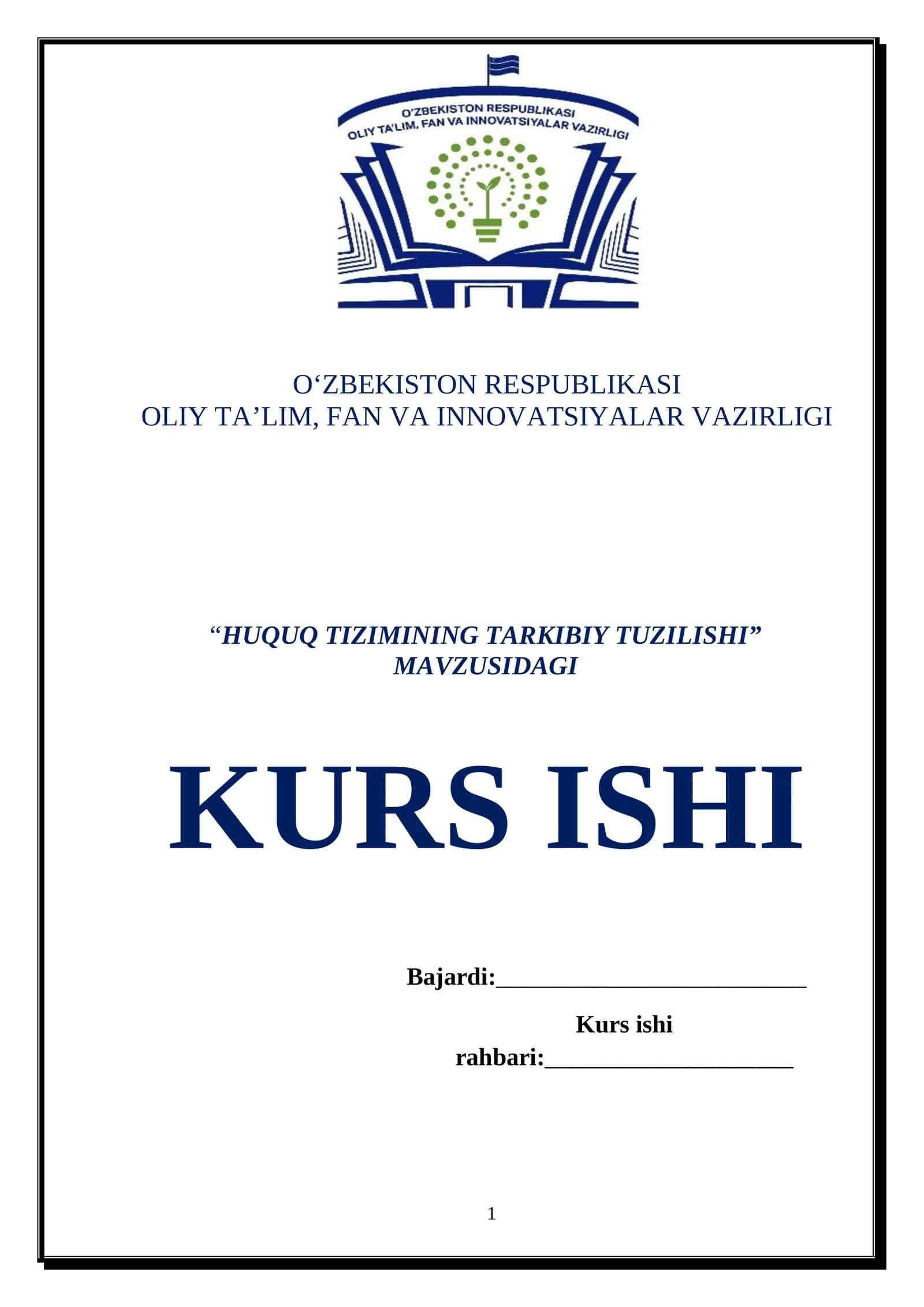 “HUQUQ TIZIMINING TARKIBIY TUZILISHI” MAVZUSIDAGI KURS ISHI 1