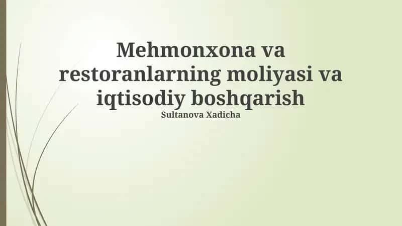 Mehmonxona va restoran moliyasi va iqtisodiy boshqarish 1