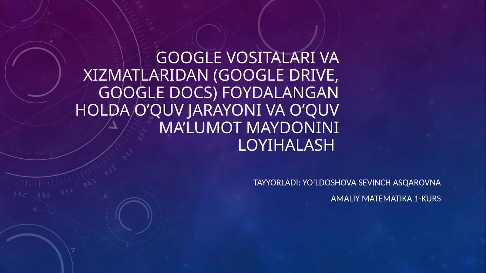 Google Vositalaridan (Google Drive, Google Docs) foydalanishning 1