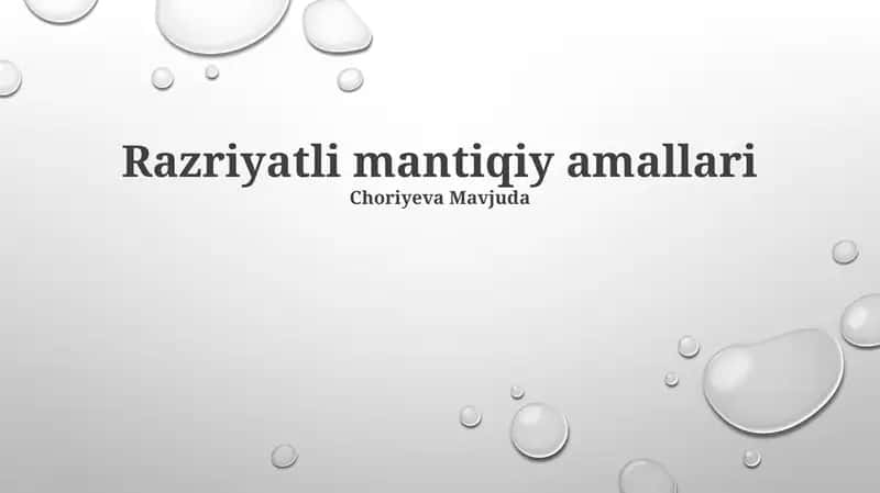 Razriyatli mantiqiy amallari 1