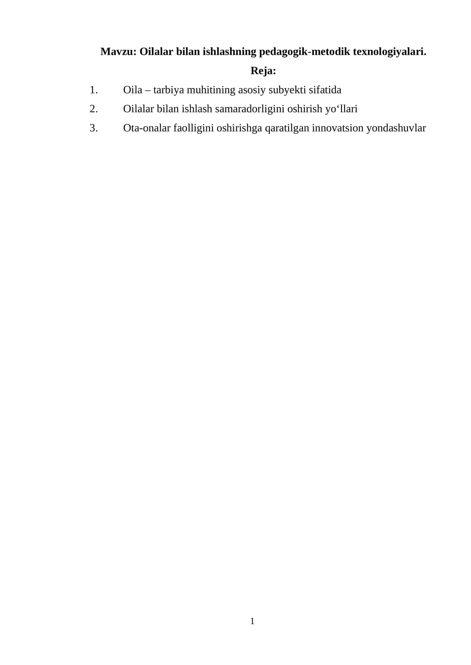 Oilalar bilan ishlashning pedagogik-metodik texnologiyalari. 1
