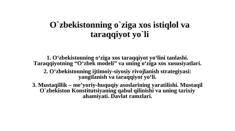 O`zbekistonning o`ziga xos istiqlol va taraqqiyot yo`li 1