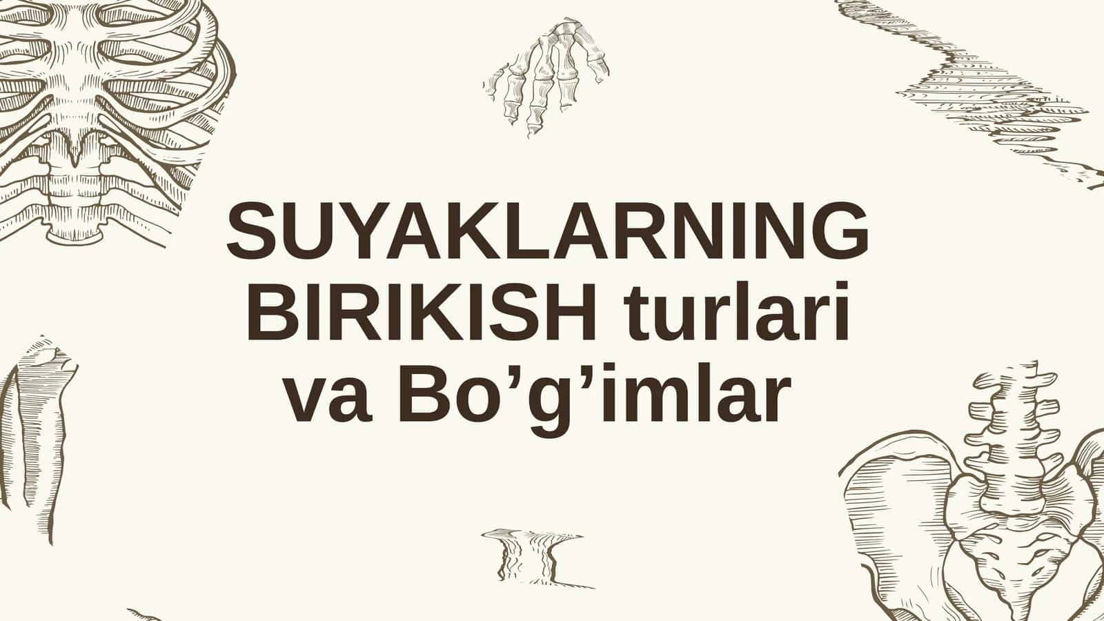 Suyaklarning birikishini ma'noni olish 1