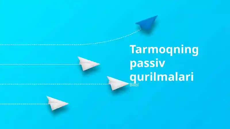 Passiv tarmoq qurilmalari