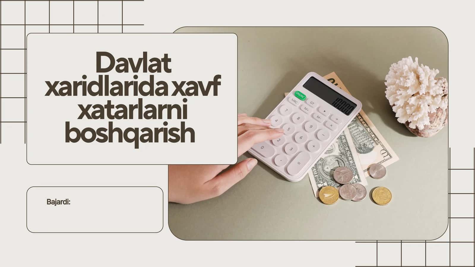 Davlat xaridlarida xavf xatarlarni boshqarish 1