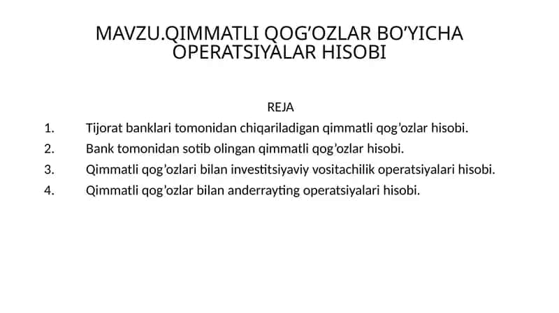 Qimmatliqog’ozlar Bo’yicha Operatsiyalar Hisobi 1