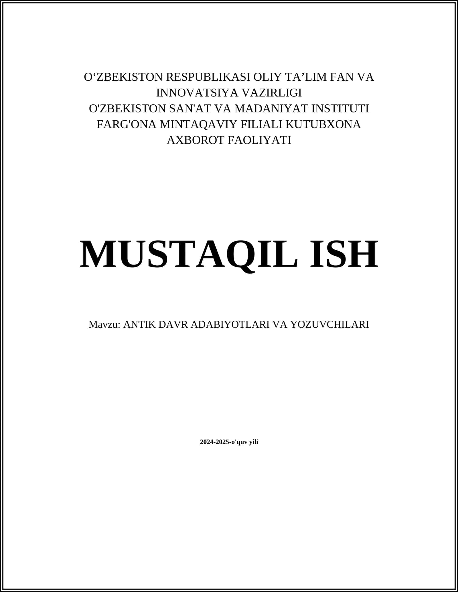 ANTIK DAVR ADABIYOTLARI VA YOZUVCHILARI 1