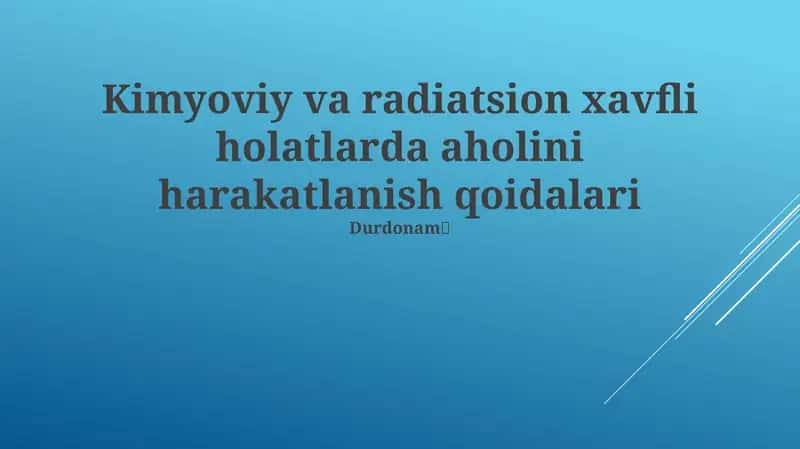 Kimyoviy va radiatsion xavfli holatlarda aholini harakatlanish qoidalari 1