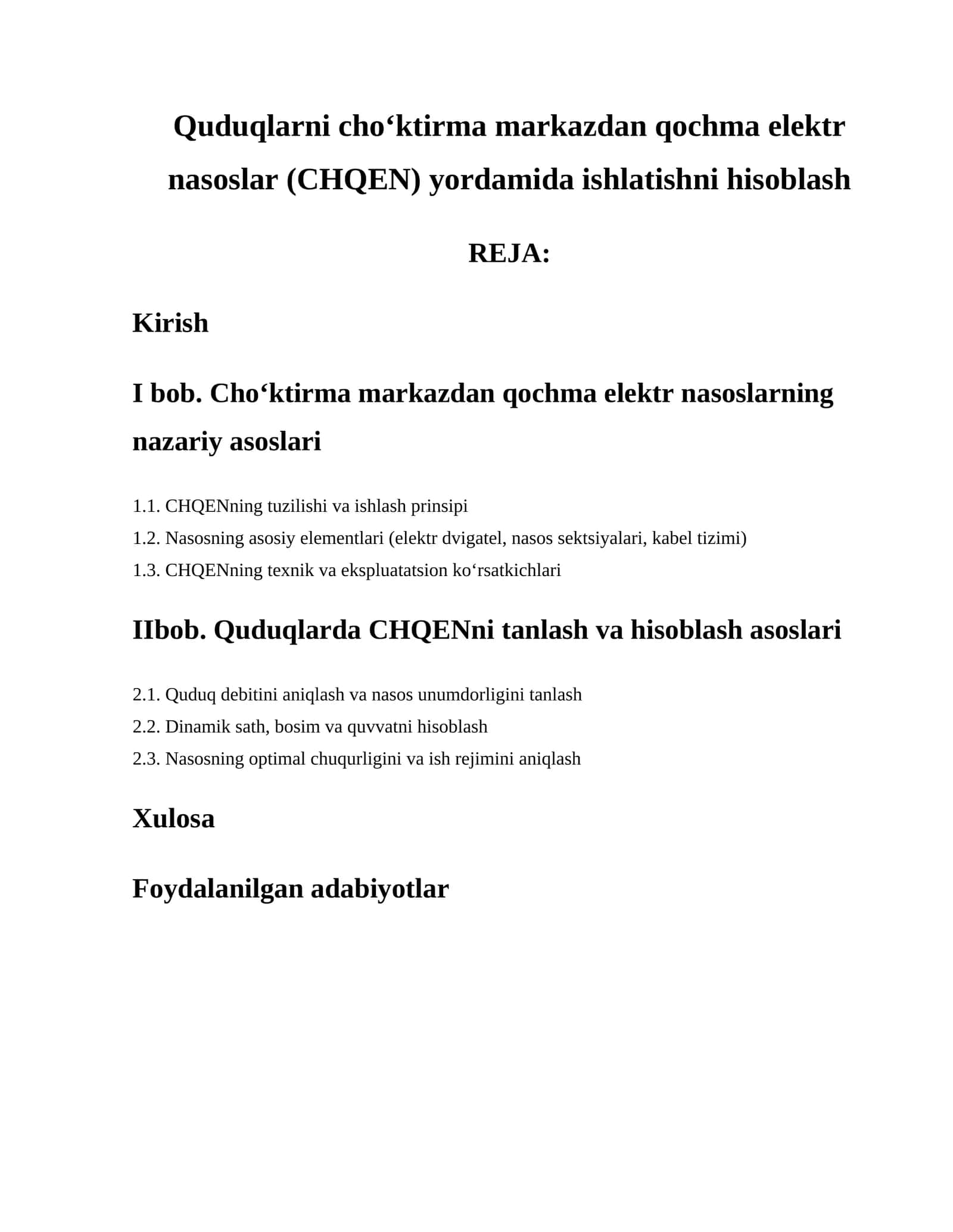 Quduqlarni cho‘ktirma markazdan qochma elektr nasoslar (CHQEN) yordamida ishlatishni hisoblash 1