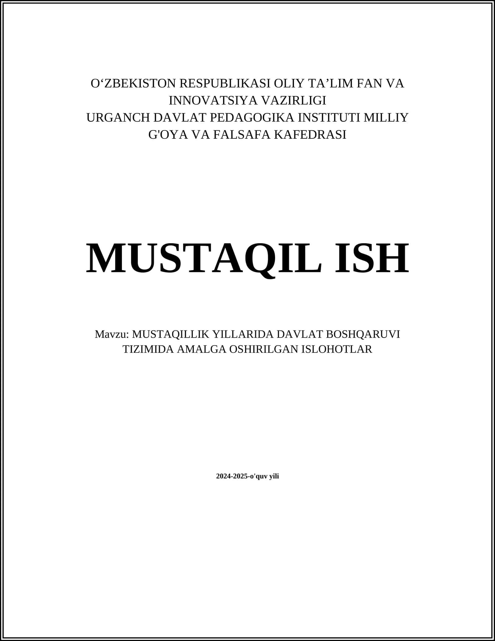 MUSTAQILLIK YILLARIDA DAVLAT BOSHQARUVI TIZIMIDA AMALGA OSHIRILGAN ISLOHOTLAR 1
