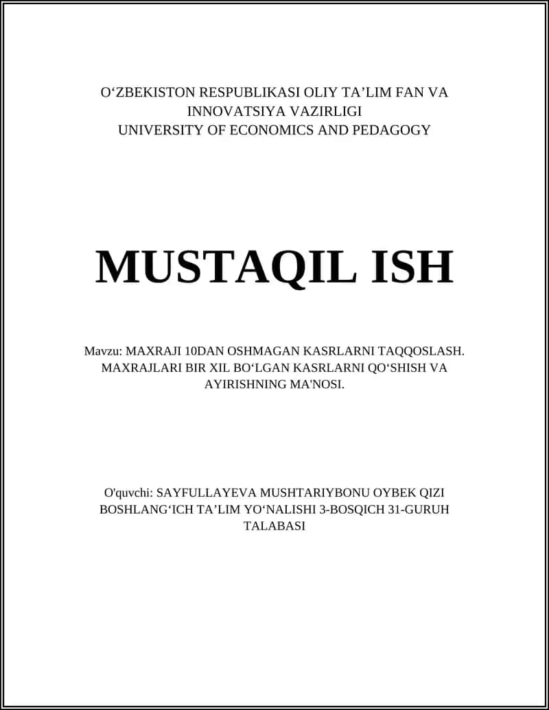MAXRAJI 10DAN OSHMAGAN KASRLARNI TAQQOSLASH. MAXRAJLARI BIR XIL BOʻLGAN KASRLARNI QOʻSHISH VA AYIRISHNING MA'NOSI 1