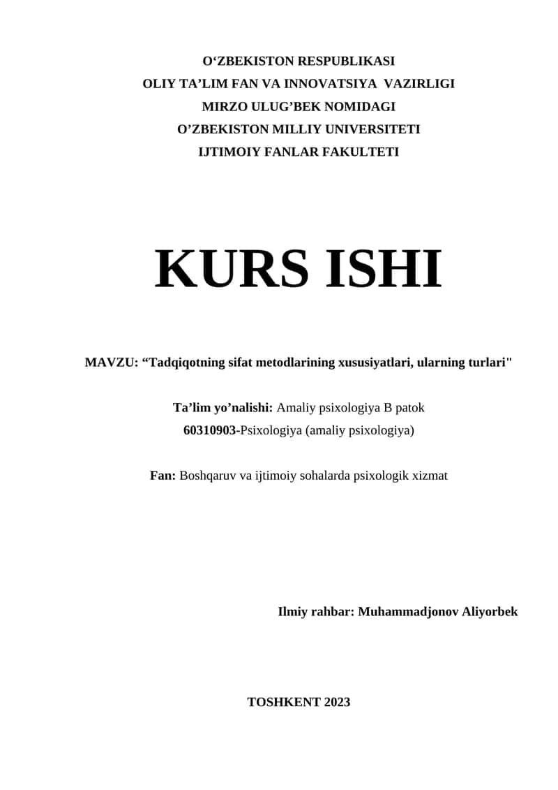 Tadqiqotning sifat metodlarining xususiyatlari, ularning turlari 1