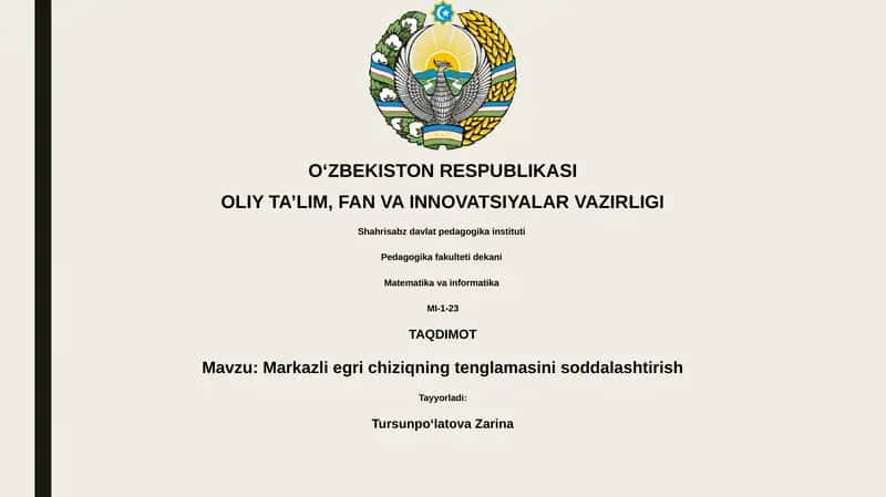 Markazli egri chiziqning tenglamasini soddalashtirish 1