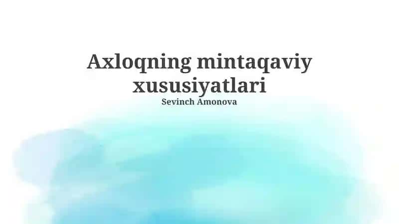 Axloqning mintaqaviy xususiyatlari