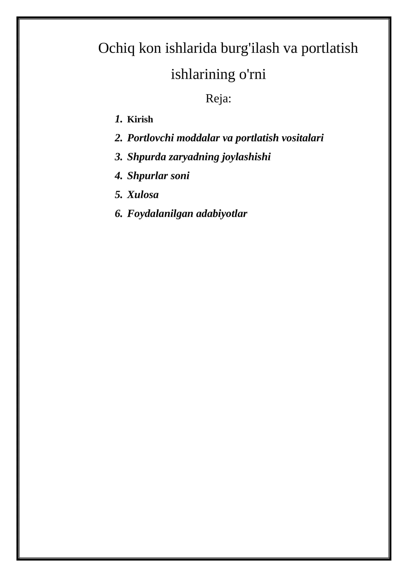 Ochiq kon ishlarida burg'ilash va portlatish ishlarining o'rni 1