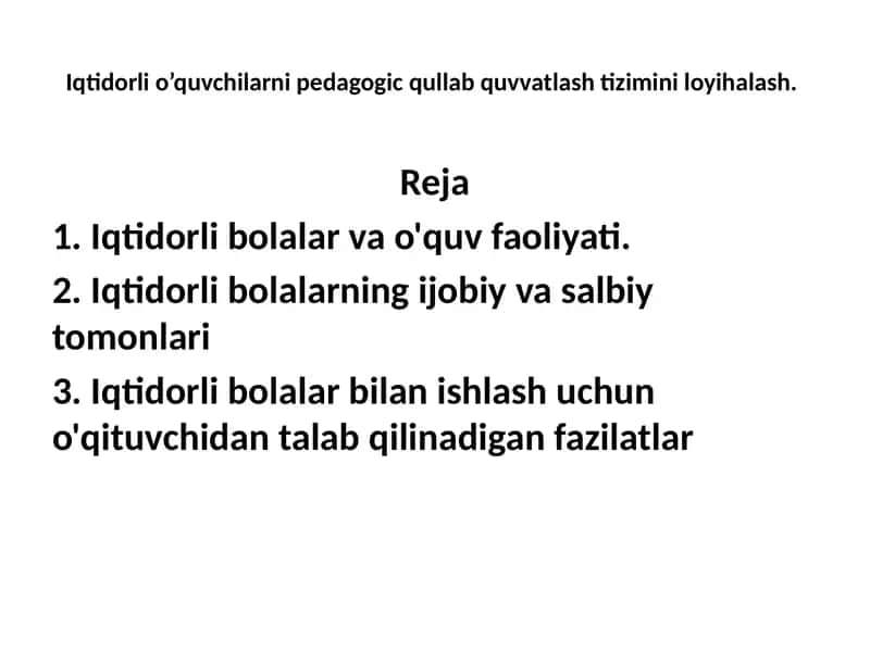 Iqtidorli o'quvchilarni pedagogik qo'llab quvvatlash 1