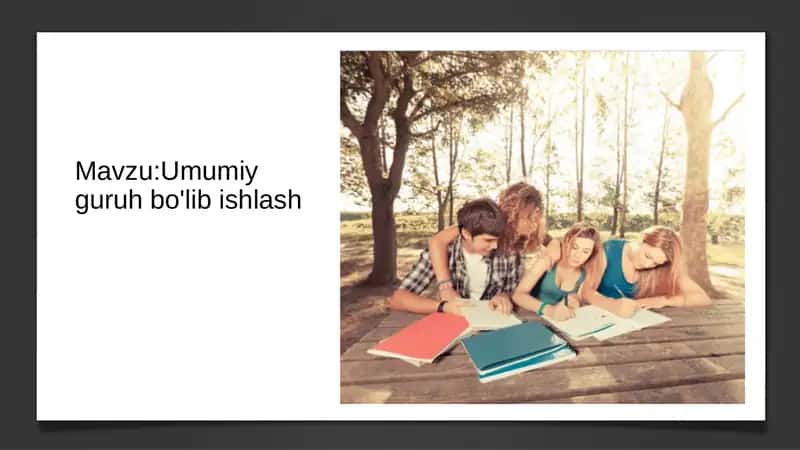 Umumiy guruh bo'lib ishlash 1
