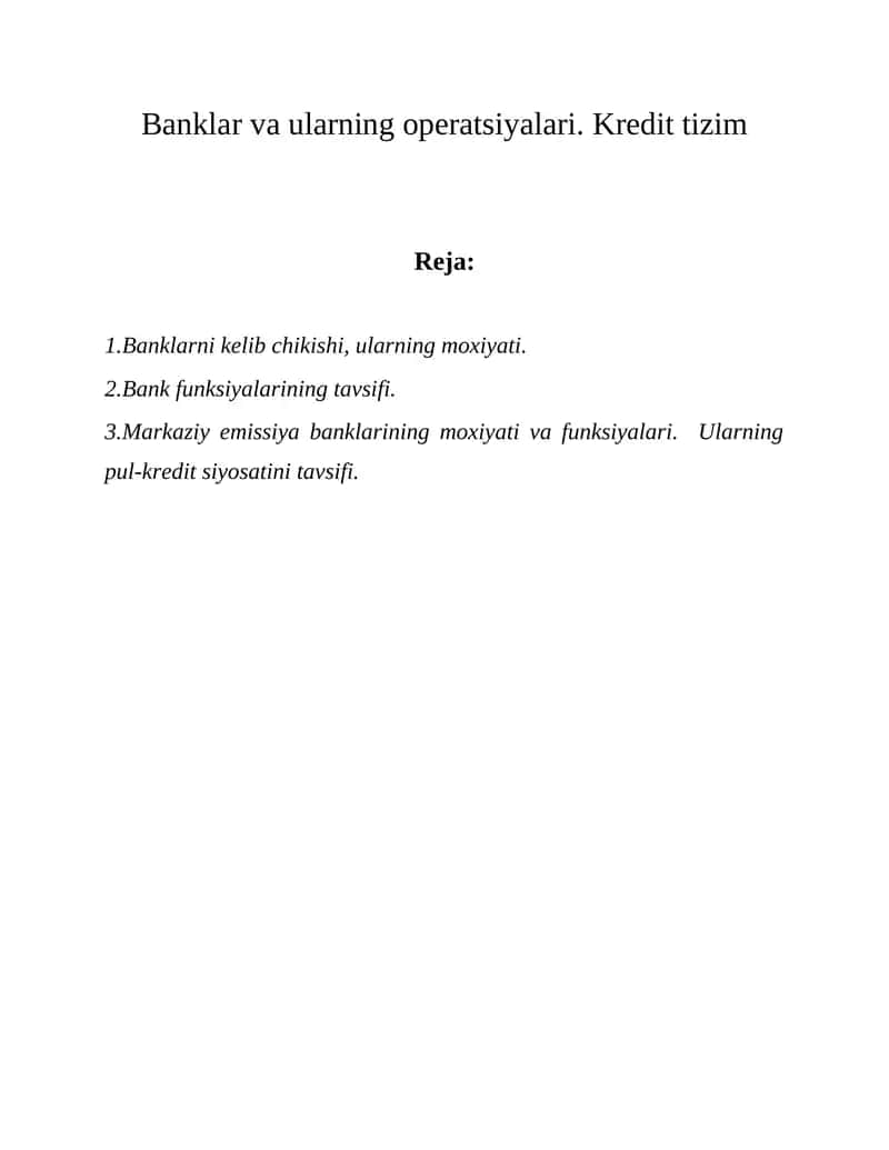 Banklar va ularning operatsiyalari. Kredit tizim 1