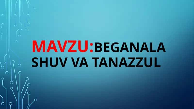 Beganalashuvva tanazzul 1