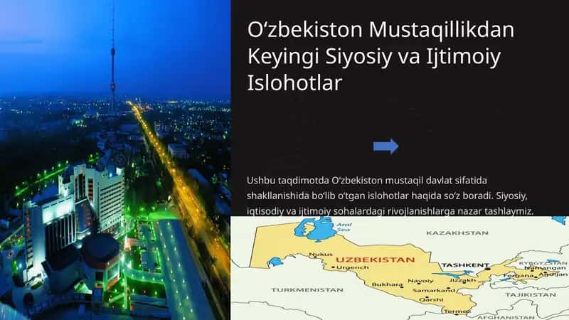Oʻzbekiston Mustaqillikdan Keyingi Siyosiy va Ijtimoiy Islohotlar 1