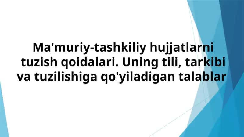 Ma'muriy-tashkiliy hujjatlar 1