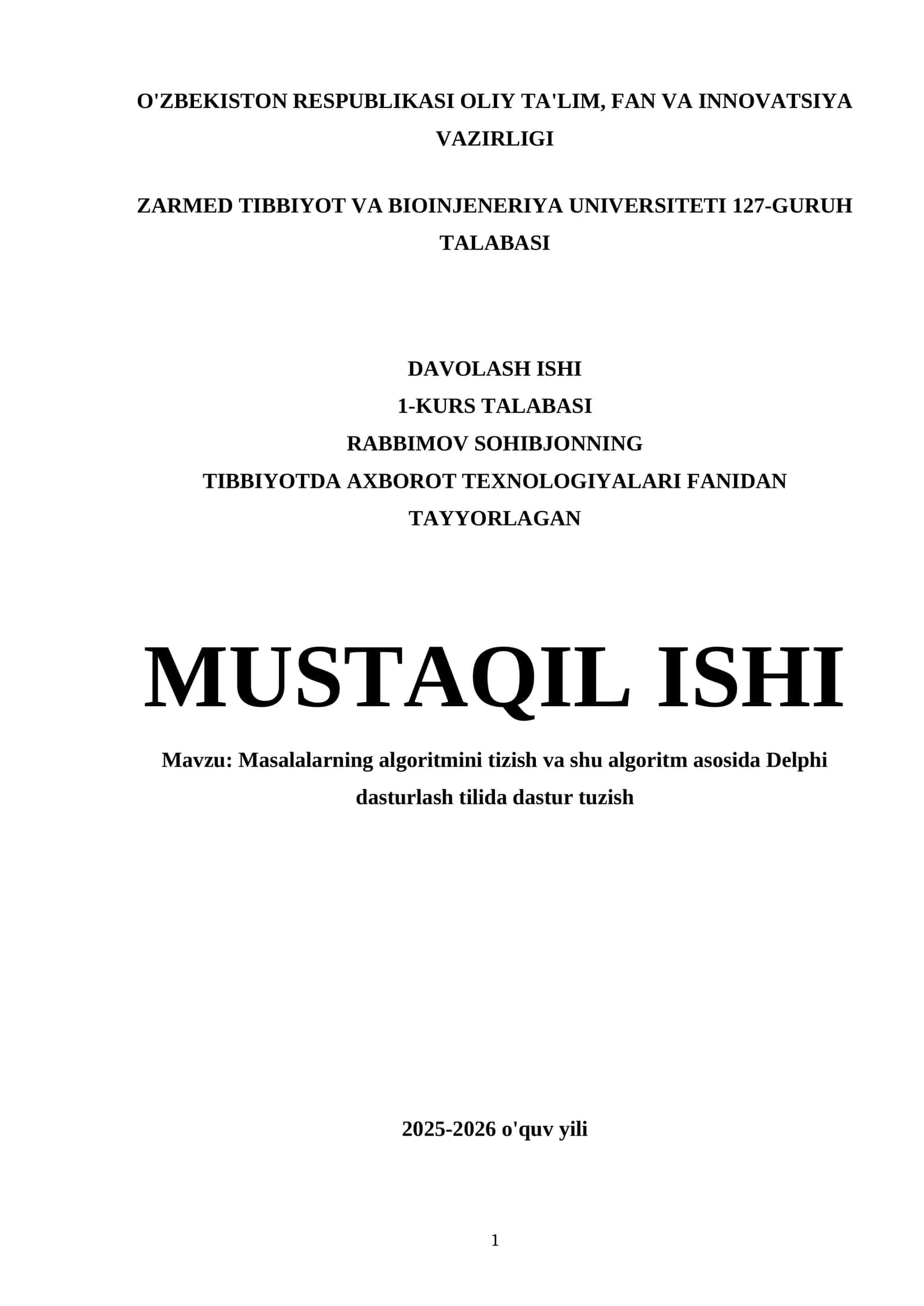 Masalalarning algoritmini tizish va shu algoritm asosida Delphi dasturlash tilida dastur tuzish 1