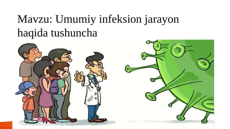 Umumiy infeksion jarayon haqida tushuncha 1