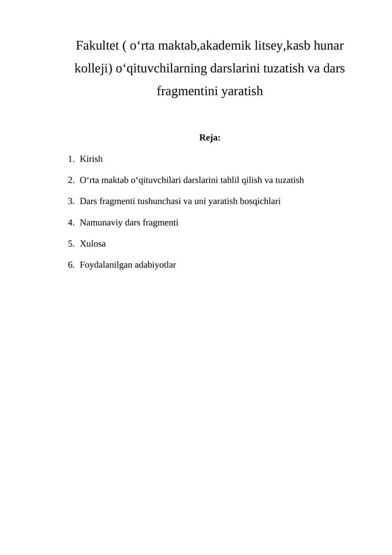 O‘rta maktab o‘qituvchilari darslarini tuzatish va dars fragmentini yaratish 1