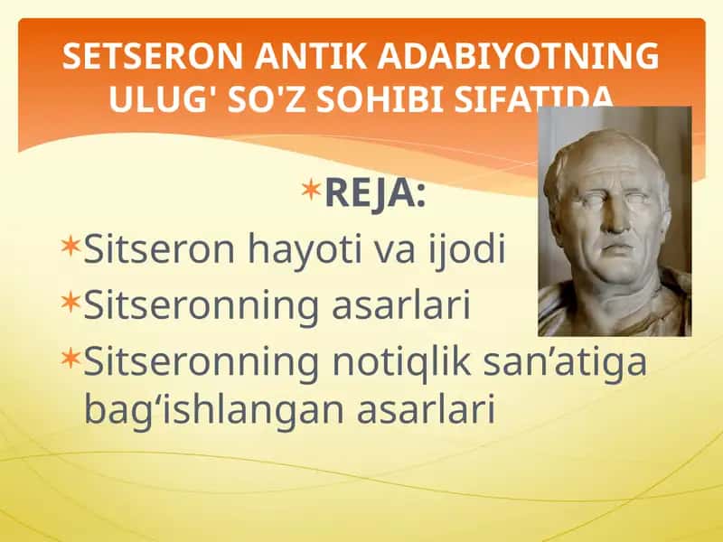 SITSERON ANTIK ADABIYOTNING ULUG' SO'Z SOHIBI SIFATIDA 1