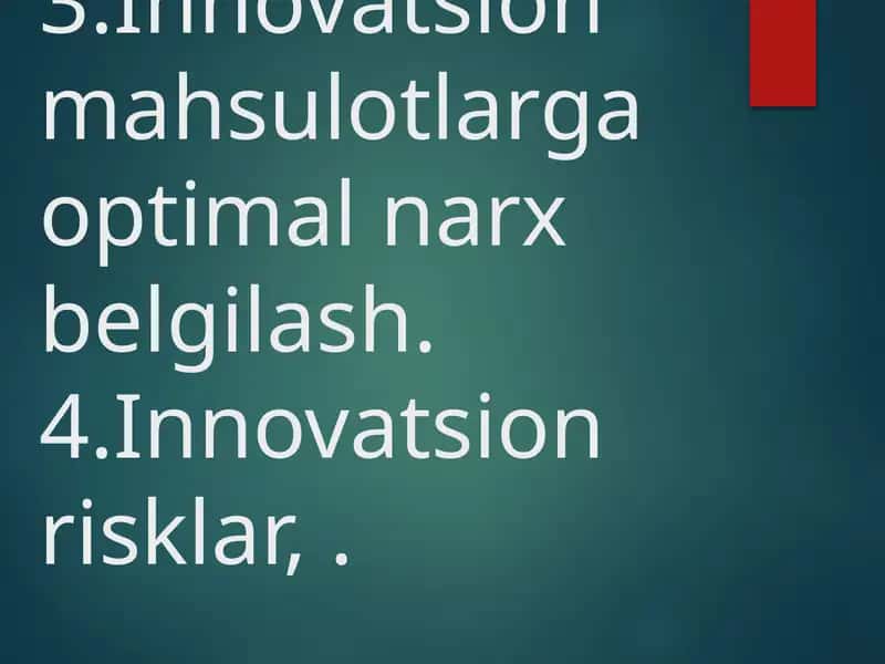 INNOVATSION MAHSULOTLARGA NARXNI SHAKLLANISHI Reja 1