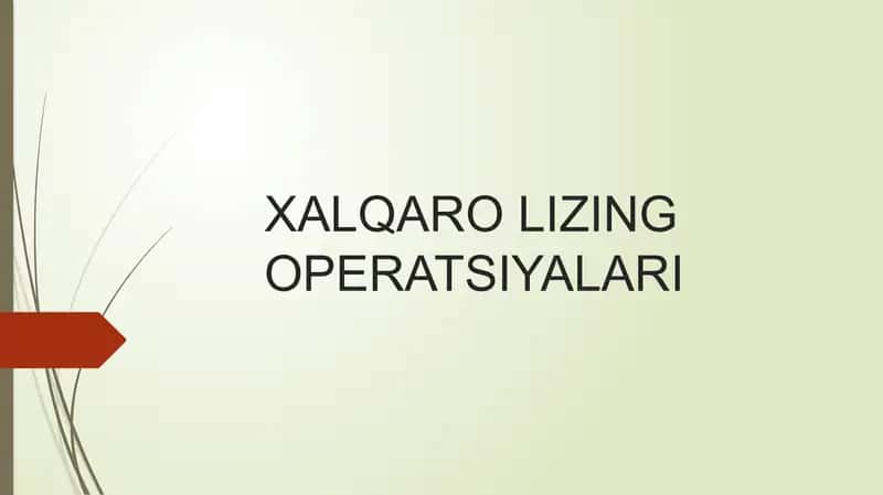 XALQARO LIZING OPERATSIYALARI 1