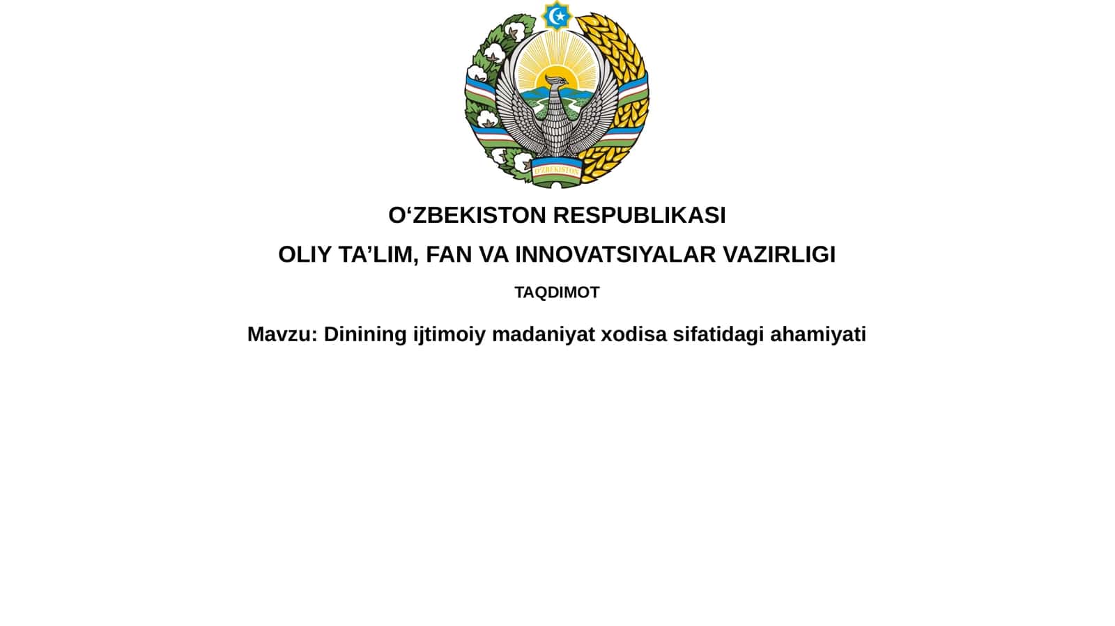 Dinining ijtimoiy madaniyat xodisasifatidagi ahamiyati 1