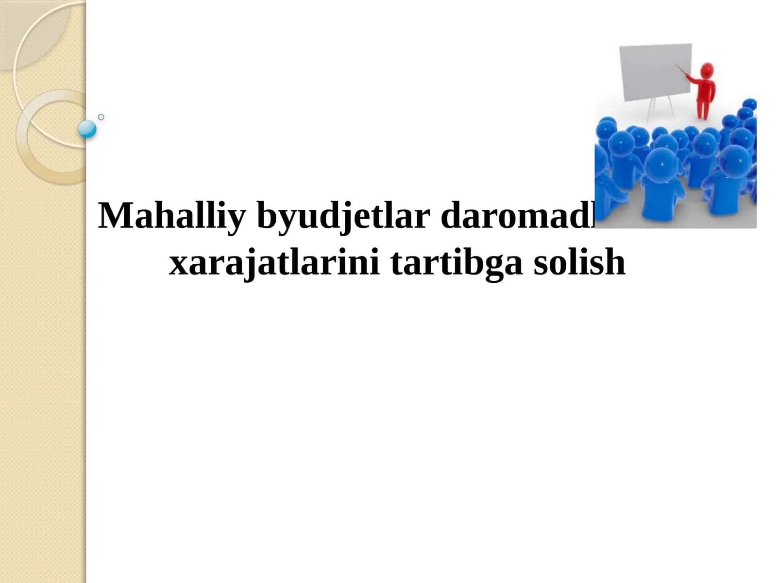 Mahalliy byudjetlardagi omadlar va xarajatlarini tartibga solish 1