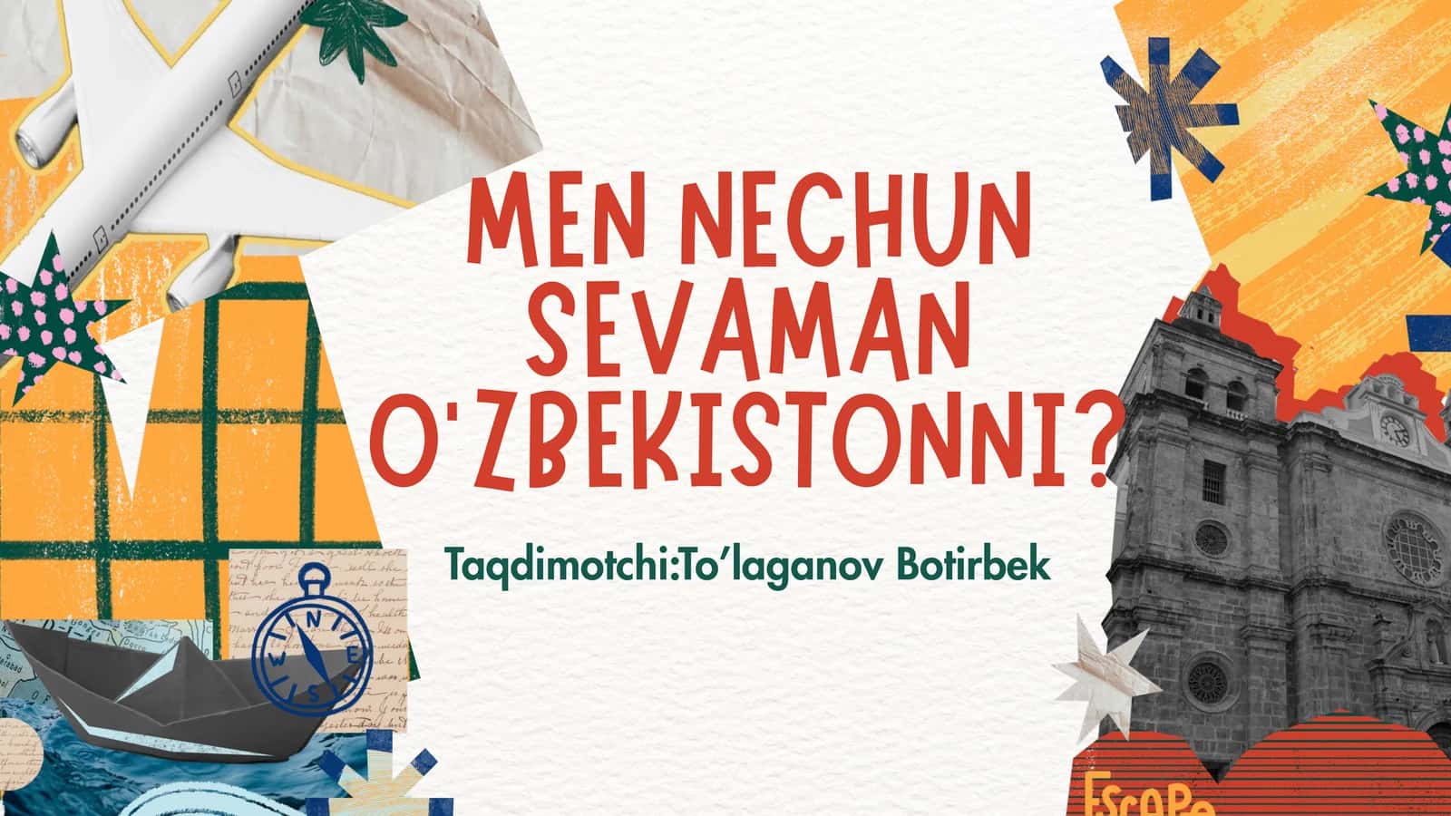MEN NECHUN SEVAMAN O’ZBEKISTONNI? 1